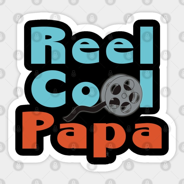 Reel Cool Papa, Real Cool Sticker by AnnaDreamsArt